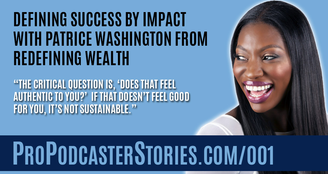 Defining Success by Impact with Patrice Washington from Redefining Wealth
